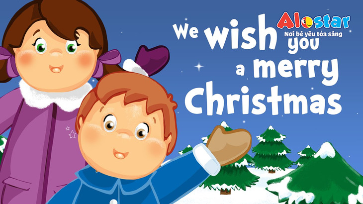 Bài hát “We wish you a Merry Christmas” rất thích hợp để bật vào dịp Giáng sinh
